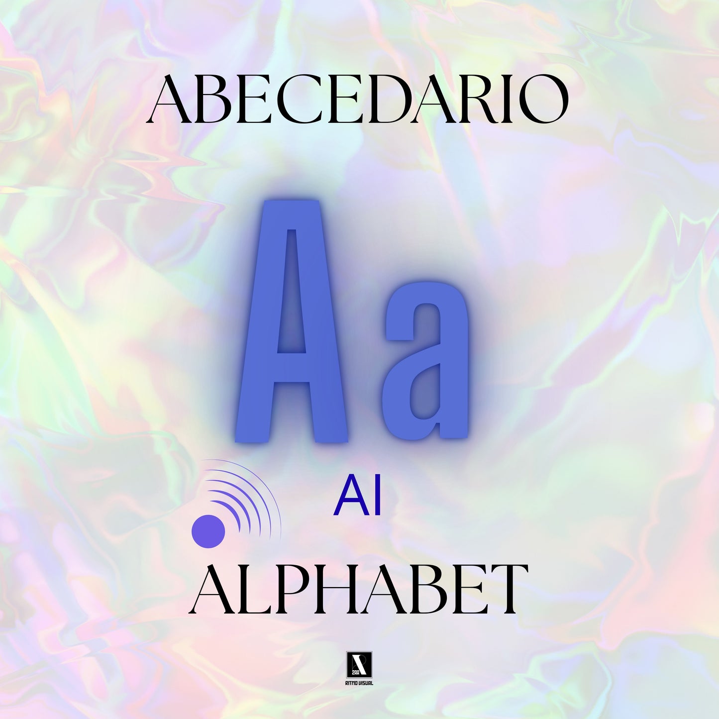ABC en Español e Inglés | El Abecedario para Niños Principiantes (Alphabet for Children)