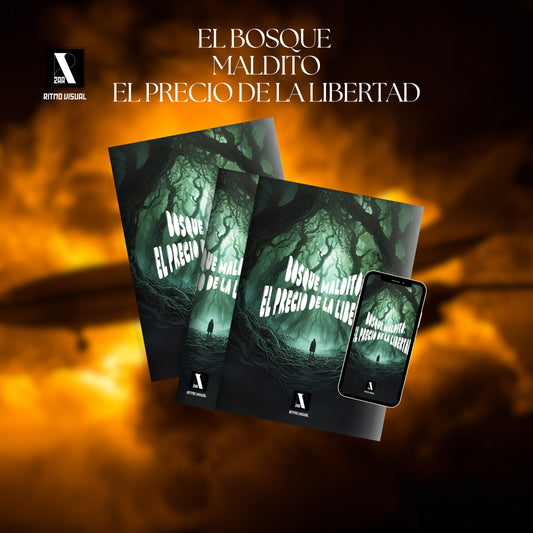EL BOSQUE MALDITO EL PRECIO DE LA LIBERTAD